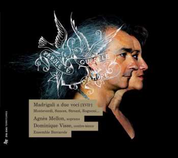 CD Agnès Mellon: Parole e Querele d'Amore Madrigali a due voci