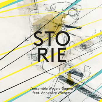 CD L'ensemble Wegele-Sagner: Storie