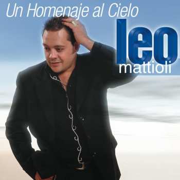 LP Leo Mattioli: Un homenaje al Cielo