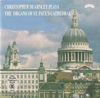 CD Léon Boëllmann: Christopher Dearnley Plays The Organs Of St.paul's Cathedral