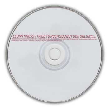 CD Leona Naess: I Tried To Rock You But You Only Roll