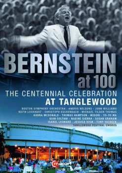 DVD Leonard Bernstein: Bernstein At 100 - The Centennial Celebration At Tanglewood