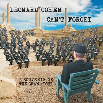 CD Leonard Cohen: Can't Forget: A Souvenir Of The Grand Tour