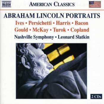 Album Leonard Slatkin: Abraham Lincoln Portraits