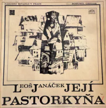 Leoš Janáček: Její Pastorkyňa