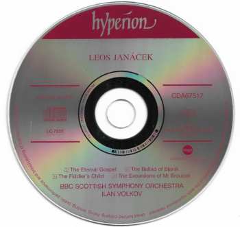 CD Leoš Janáček: The Eternal Gospel / The Ballad Of Blaník / The Fiddler's Child / The Excursions Of Mr Brouček