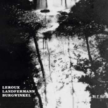 Album Frederik Leroux: Leroux/Landfermann/Burgwinkel