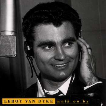 CD Leroy Van Dyke: Walk On By