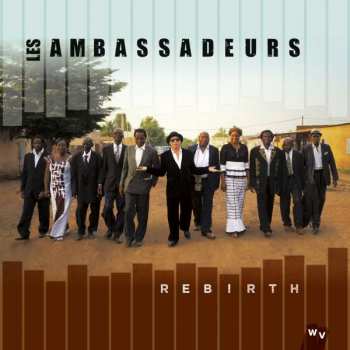 CD Les Ambassadeurs Internationaux: Rebirth