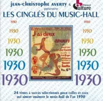 CD Les Cingles Du Music Hall 1930 / Various: Les Cingles Du Music Hall 1930 / Various