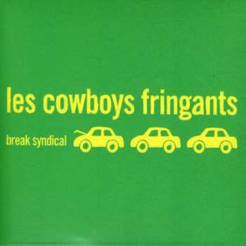 LP Les Cowboys Fringants: Break Syndical