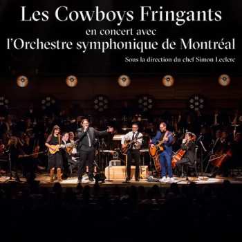 2LP Les Cowboys Fringants: En Concert Avec L'OSM
