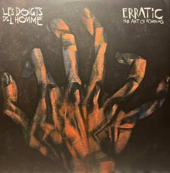 2LP Les Doigts de l'Homme: ERRATIC the art of roaming