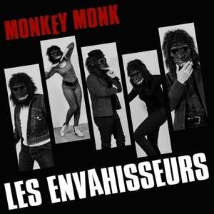 LP Les Envahisseurs: Monkey Monk