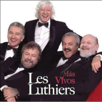 Album Les Luthiers: Más Vivos
