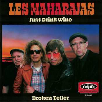 Album The Maharajas: Just Drink Wine / Broken Teller