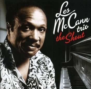 CD Les McCann Ltd.: The Shout