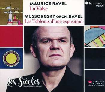 Album François-Xavier Roth: Maurice Ravel: 'La Valse'/Mussorgsky orch.Ravel: 'Les Tableaux d'une exposition'