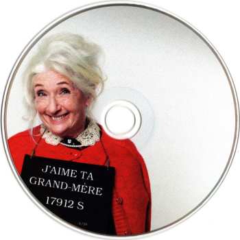 CD Les Trois Accords: J'aime Ta Grand-Mère