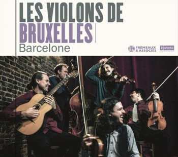 CD Les Violons De Bruxelles: Barcelone