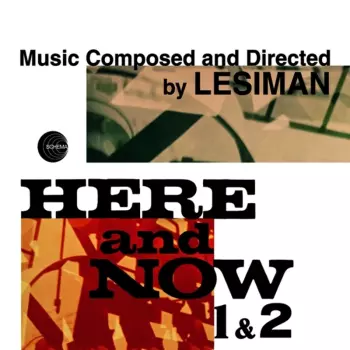 Here and Now 1&2