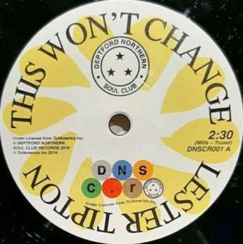 SP Lester Tipton: This Won't Change / Baby Don't You Weep
