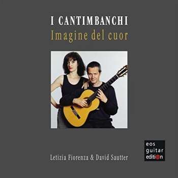 Album Letizia Fiorenza: I Cantimbanchi: Imagine Del Cuor
