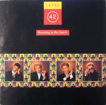 LP Level 42: Running In The Family
