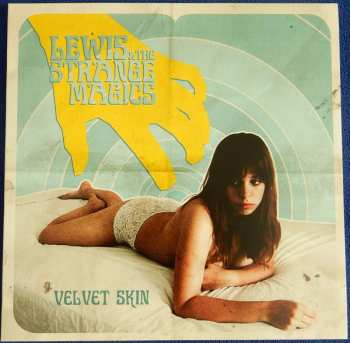 LP Lewis And The Strange Magics: Velvet Skin