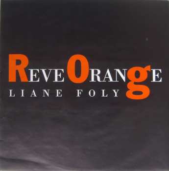LP Liane Foly: Reve Orange