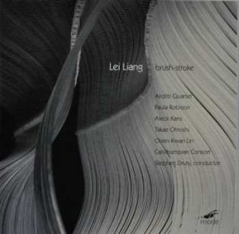 Album Liang / Ohnishi / Arditti Quartet / Drury: Brush
