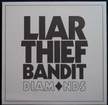 LP Liar Thief Bandit: Diamonds LTD | CLR