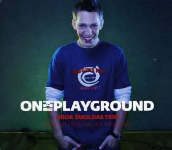 Album Libor Šmoldas Organ Trio: On The Playground