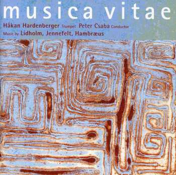 Album Håkan Hardenberger: Musica Vitae