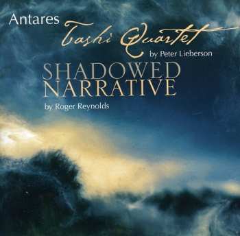 Album Lieberson / Zoeter / Gellev / Patterson: Antares Plays Lieberson & Reynolds