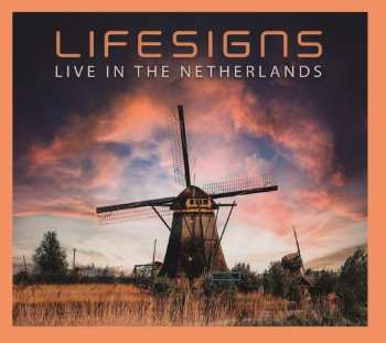2CD Lifesigns: Live In The Netherlands