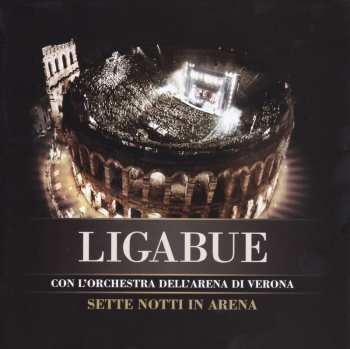 Album Luciano Ligabue: Sette Notti In Arena