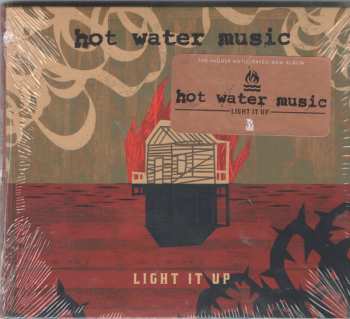 CD Hot Water Music: Light It Up