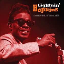 LP Lightnin' Hopkins: Live From The Ash Grove…Plus!