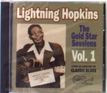 CD Lightnin' Hopkins: The Gold Star Sessions - Vol. 1