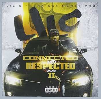 Album Lil C: Connected & Respected, Vol. 2
