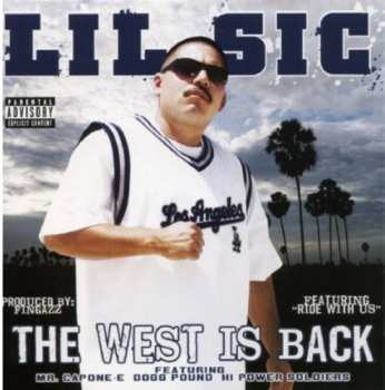 Album Lil Sic: The West Is Back