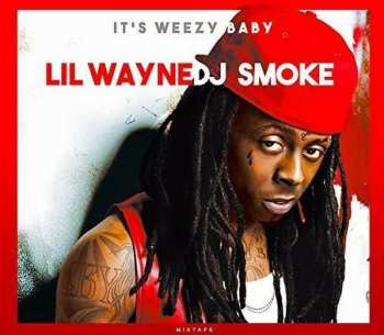 Album Lil Wayne: It's Weezy Baby