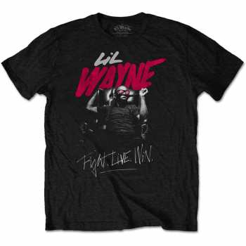 Merch Lil Wayne: Maglietta Fight, Live, Win 