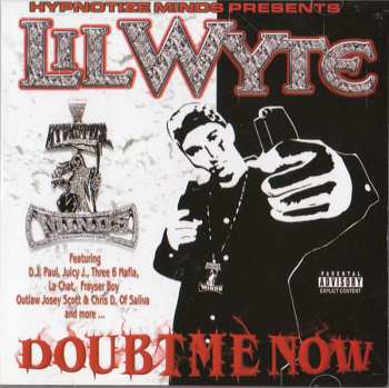 2LP Lil' Wyte: Doubt Me Now CLR | LTD