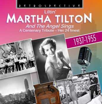 Album Martha Tilton: And The Angel Sings
