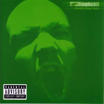 CD Limp Bizkit: Results May Vary