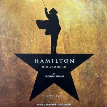 4LP/Set di cofanetti Lin-Manuel Miranda: Hamilton (Original Broadway Cast Recording)