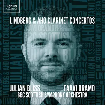 Julian Bliss: Clarinet Concertos