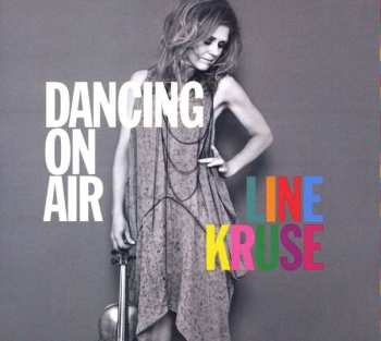 CD Line Kruse: Dancing On Air